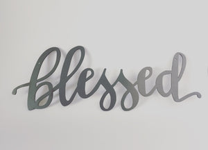 Blessed Metal Sign